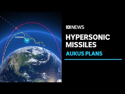 Australia, US and UK vow to build an “Asian-NATO” cooperation on hypersonic weapons